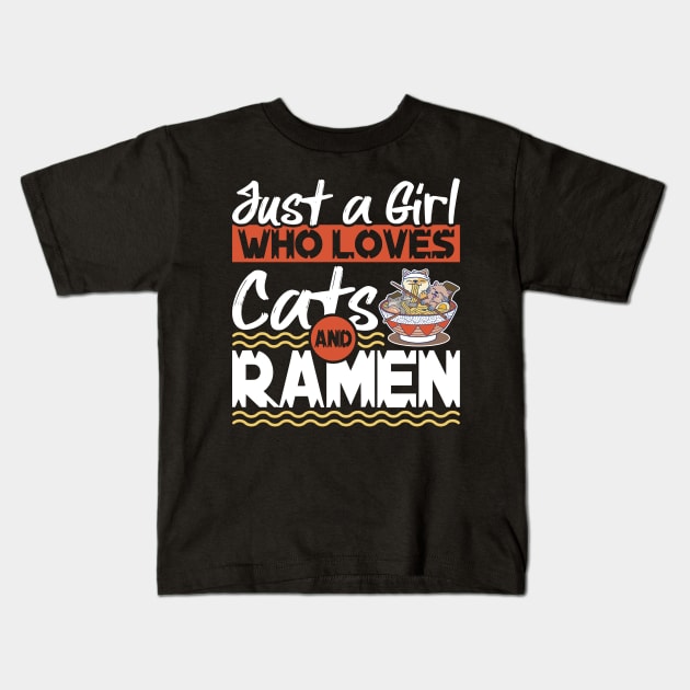 Just A Girl Who Loves Cats And Ramen Anime Kawaii Kitten Kids T-Shirt by Humbas Fun Shirts